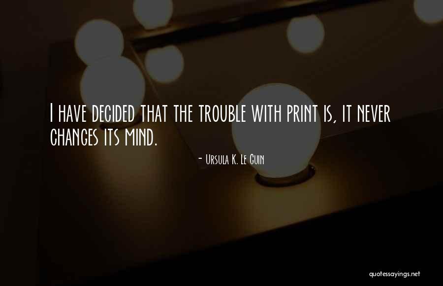 Ursula Le Guin Book Quotes By Ursula K. Le Guin Ursula Le Guin Book Quotes By Ursula K. Le Guin