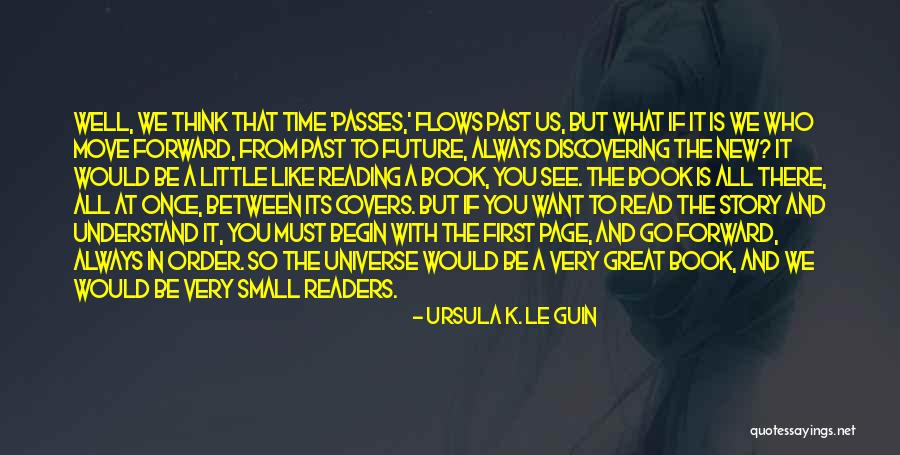 Ursula Le Guin Book Quotes By Ursula K. Le Guin Ursula Le Guin Book Quotes By Ursula K. Le Guin