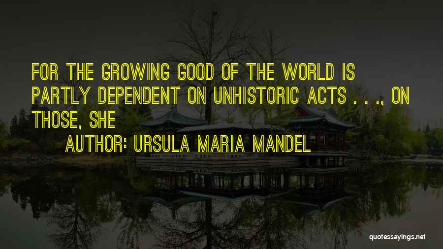 Ursula Maria Mandel Quotes 1464008