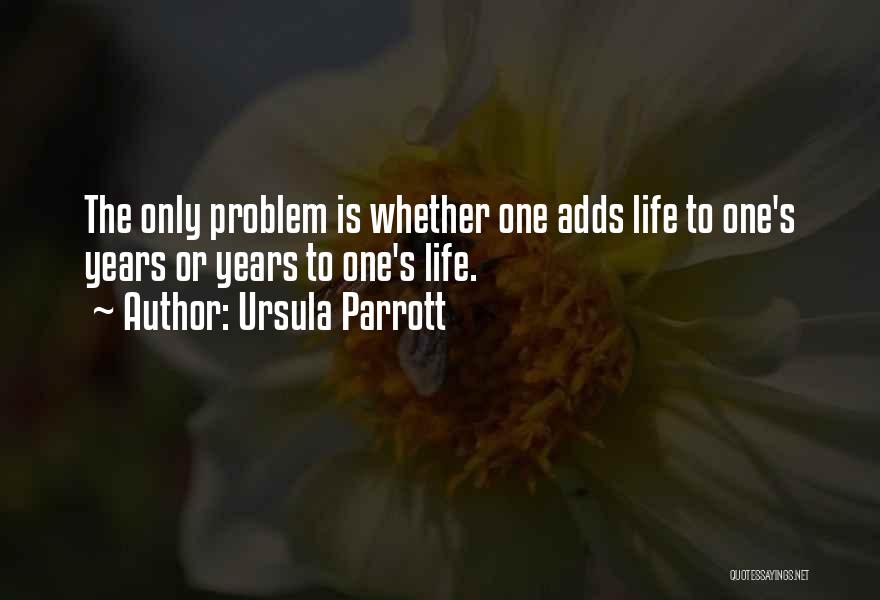 Ursula Parrott Quotes 1834510