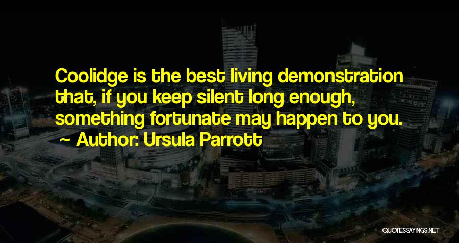 Ursula Parrott Quotes 2110747