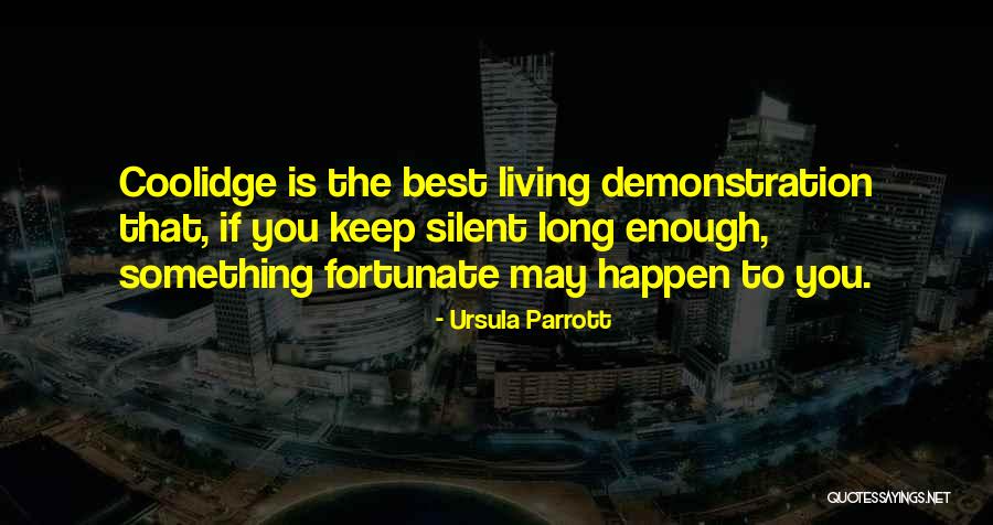 Ursula Parrott Quotes 2110747