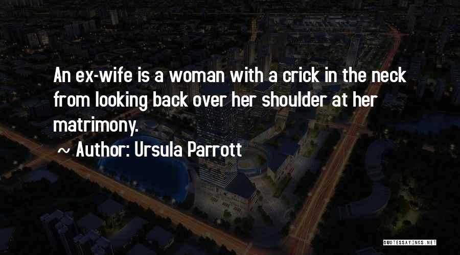 Ursula Parrott Quotes 2142008
