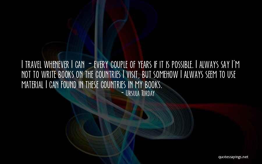 Ursula Torday Quotes 406787 Ursula Torday Quotes 406787