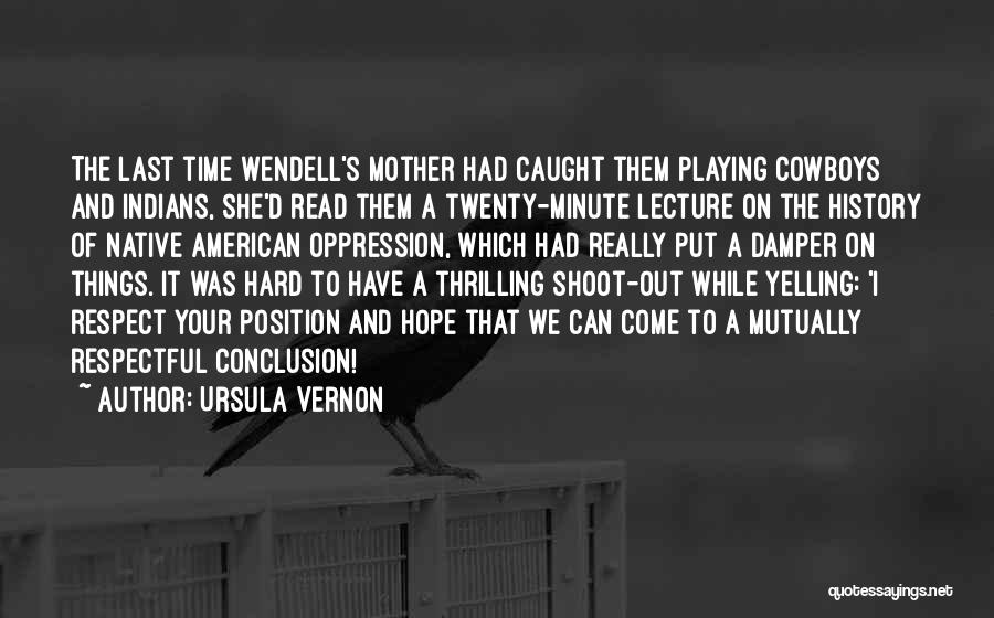 Ursula Vernon Quotes 1161292