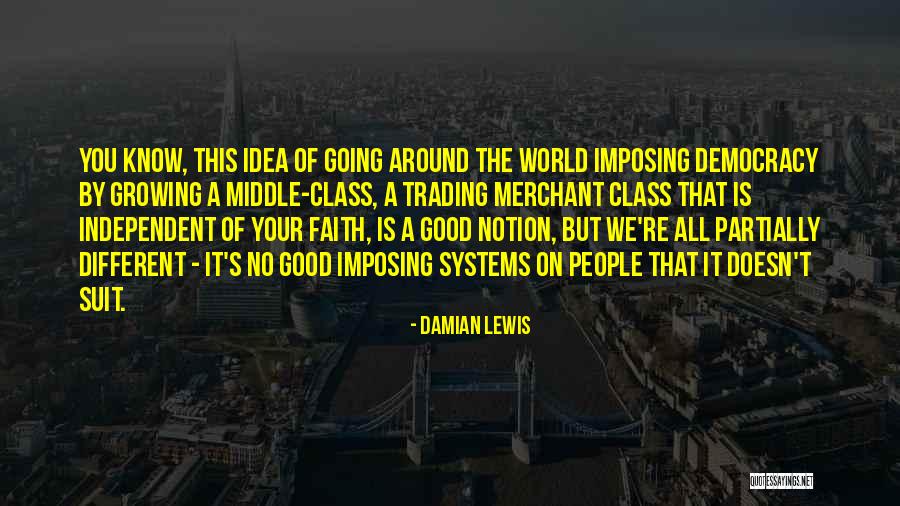 Ursula Von Der Leyen Quotes By Damian Lewis Ursula Von Der Leyen Quotes By Damian Lewis