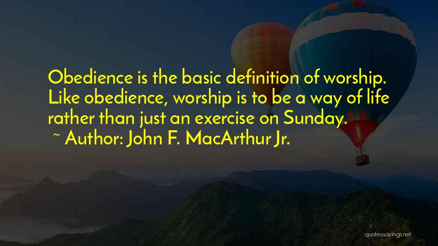 Ursuline Nuns Quotes By John F. MacArthur Jr.