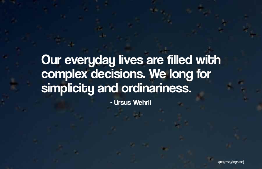 Ursus Wehrli Quotes 222756