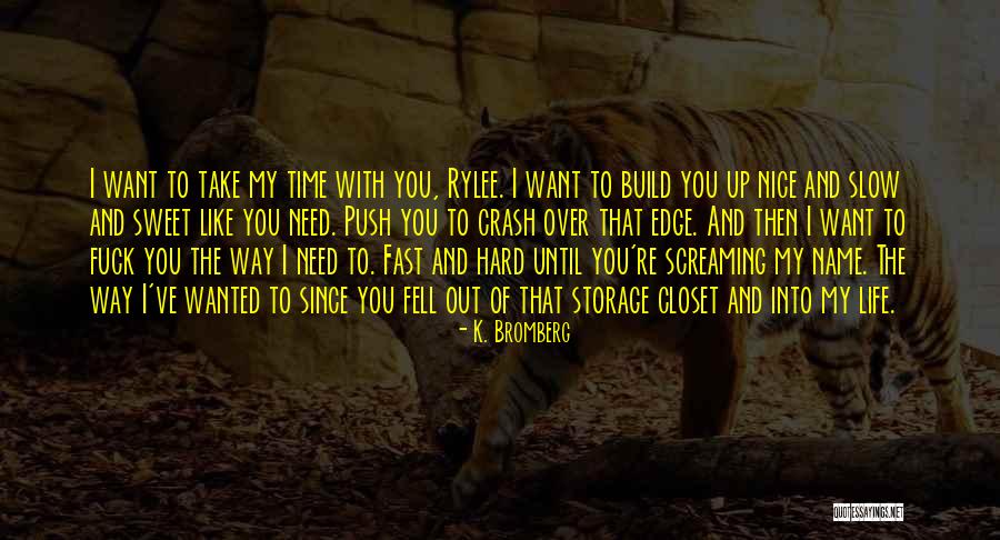 Urteil In English Quotes By K. Bromberg Urteil In English Quotes By K. Bromberg