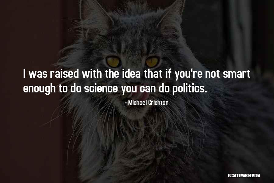 Urtizberea En Quotes By Michael Crichton Urtizberea En Quotes By Michael Crichton