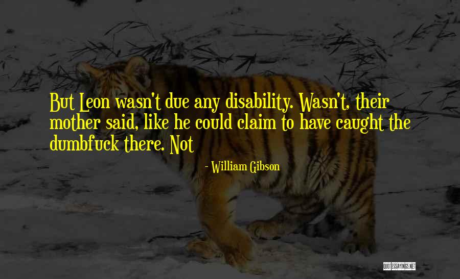 Urtz Camping Quotes By William Gibson Urtz Camping Quotes By William Gibson