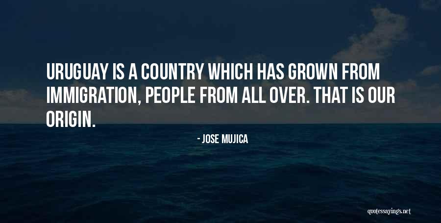 Uruguay Quotes By Jose Mujica