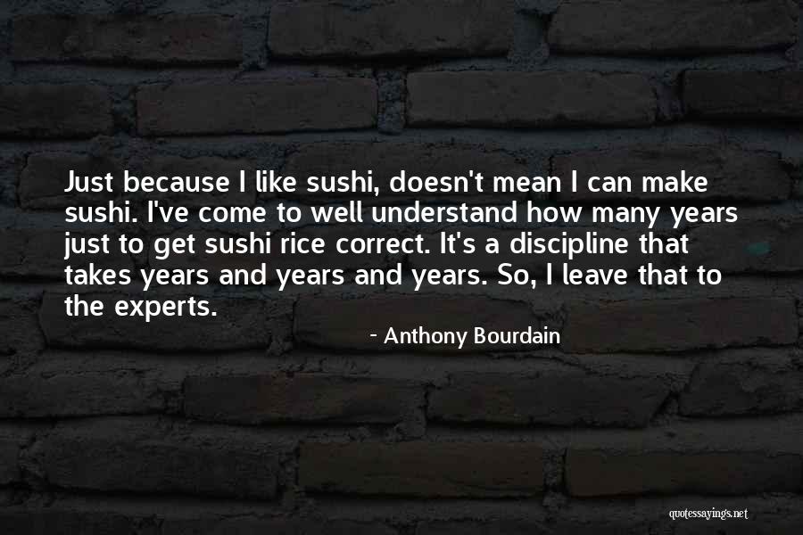 Uruk City Quotes By Anthony Bourdain Uruk City Quotes By Anthony Bourdain
