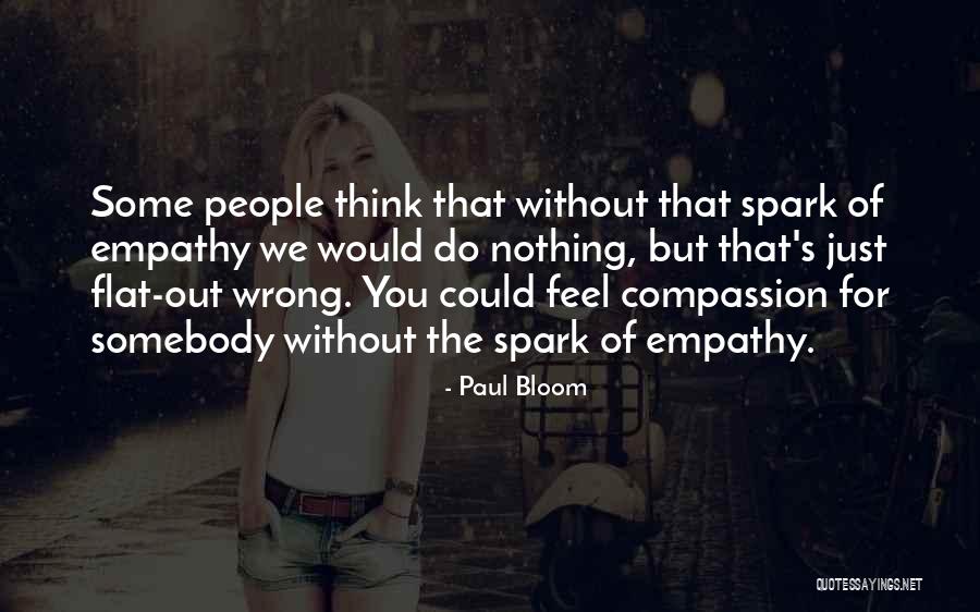 Urupes Quotes By Paul Bloom Urupes Quotes By Paul Bloom