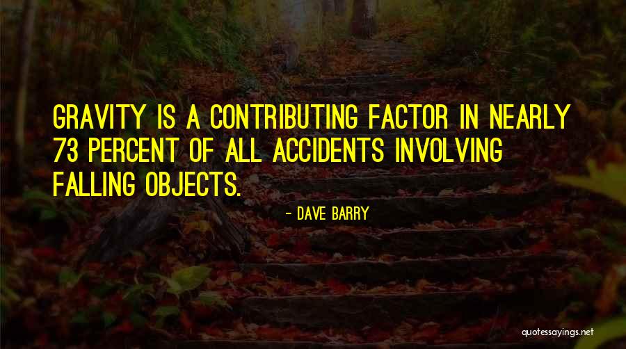 Urusan Pemerintahan Quotes By Dave Barry Urusan Pemerintahan Quotes By Dave Barry