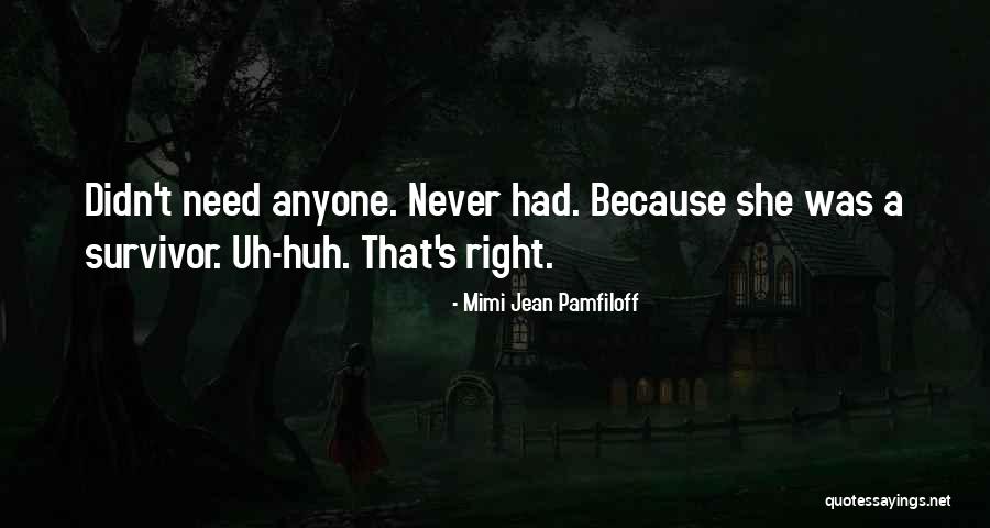Urze Quotes By Mimi Jean Pamfiloff Urze Quotes By Mimi Jean Pamfiloff