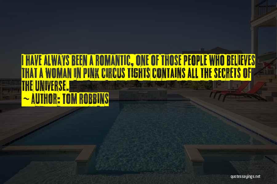 Urzila Quotes By Tom Robbins