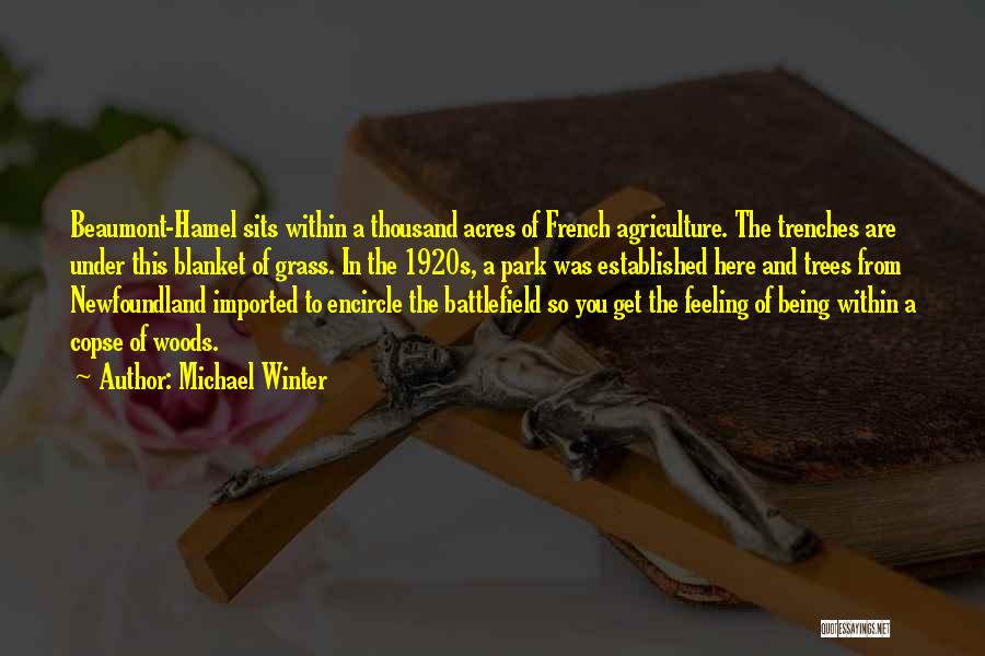 Us Acres Quotes By Michael Winter