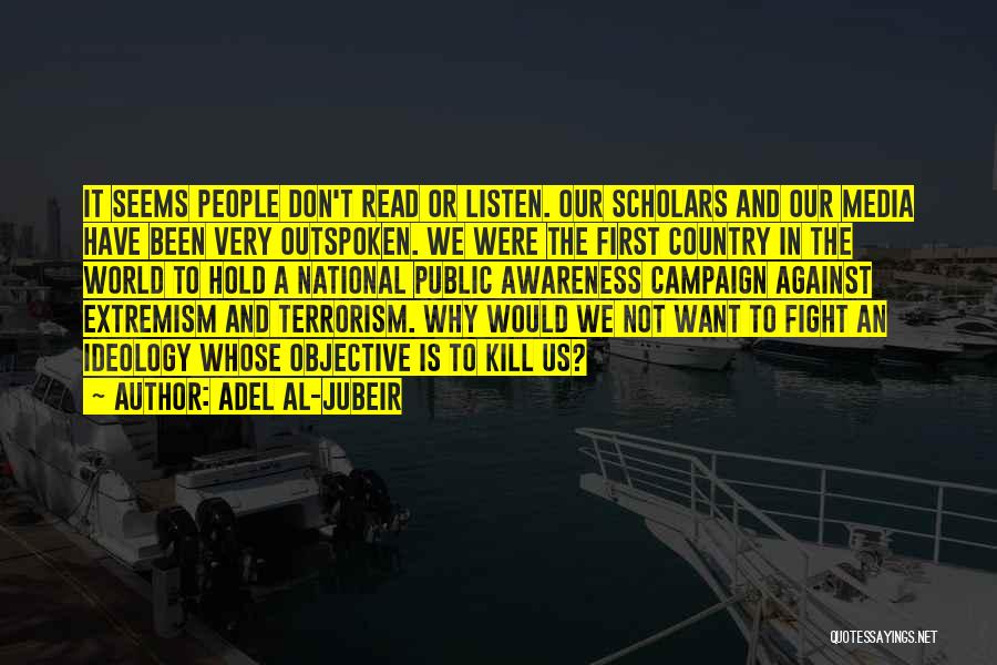 Us Against The World Quotes By Adel Al-Jubeir