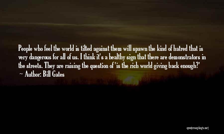 Us Against The World Quotes By Bill Gates