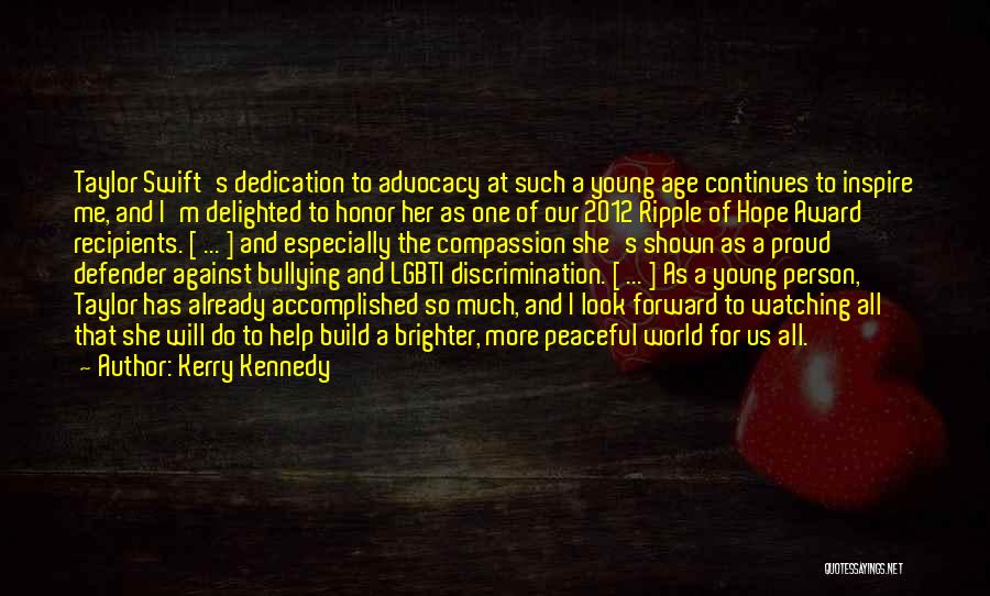 Us Against The World Quotes By Kerry Kennedy