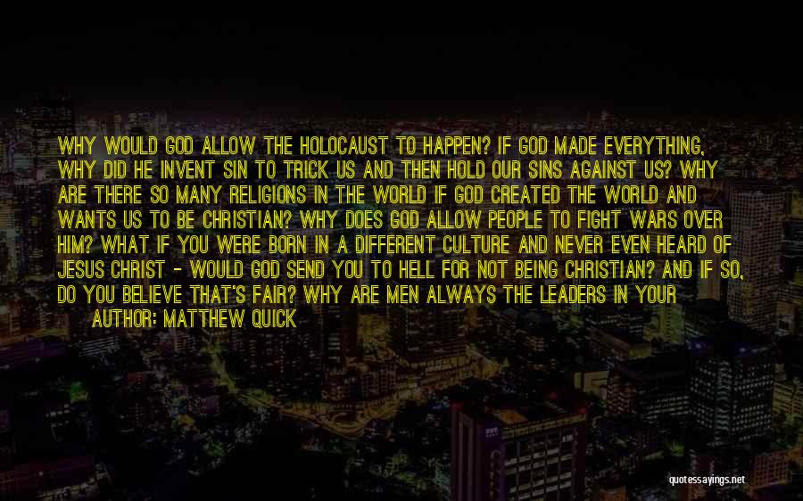 Us Against The World Quotes By Matthew Quick