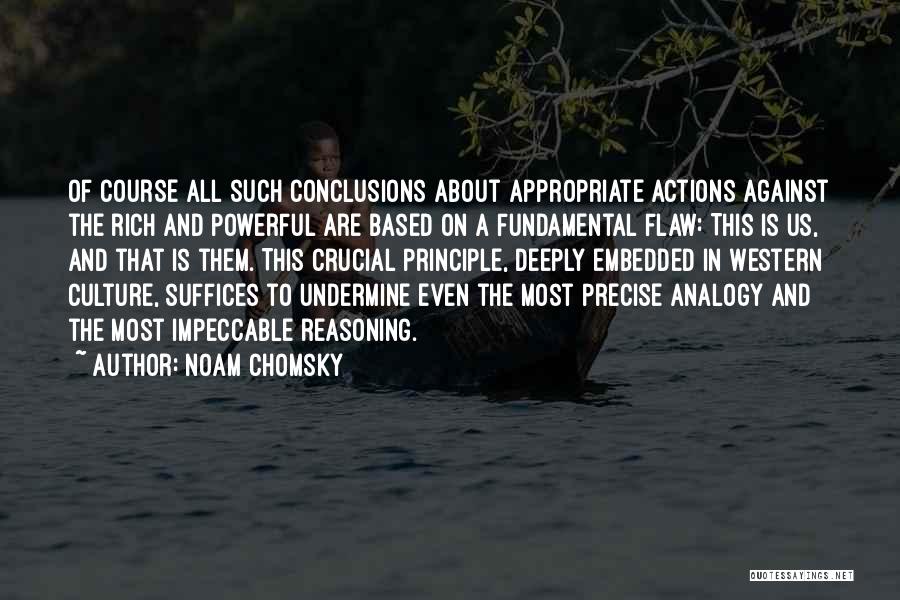 Us Against The World Quotes By Noam Chomsky