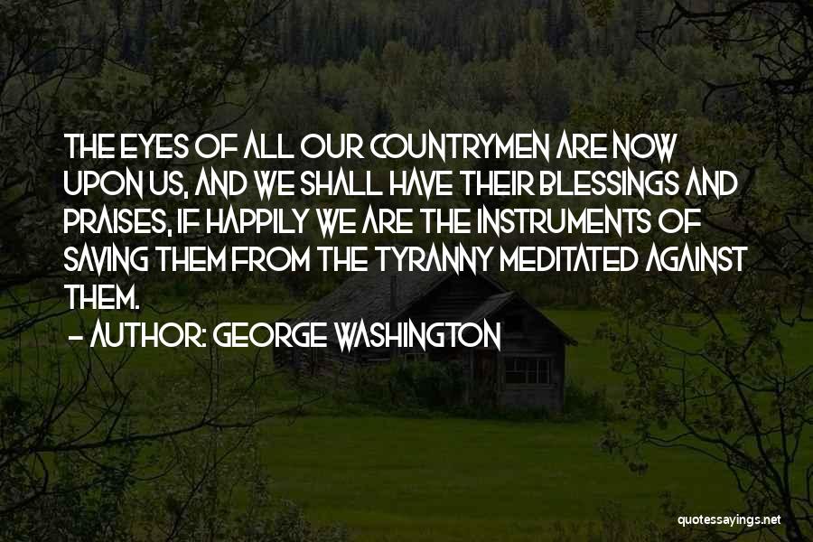 Us Against Them Quotes By George Washington