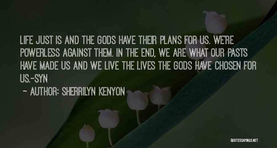 Us Against Them Quotes By Sherrilyn Kenyon