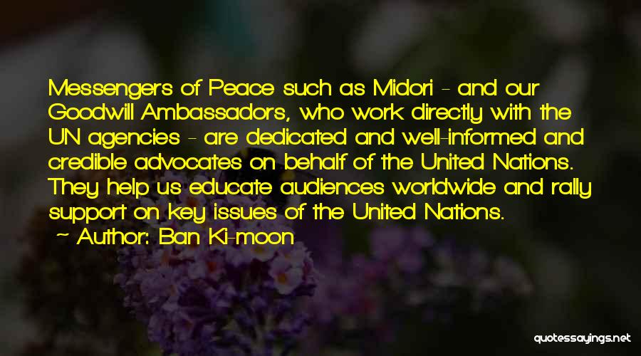 Us Agencies Quotes By Ban Ki-moon