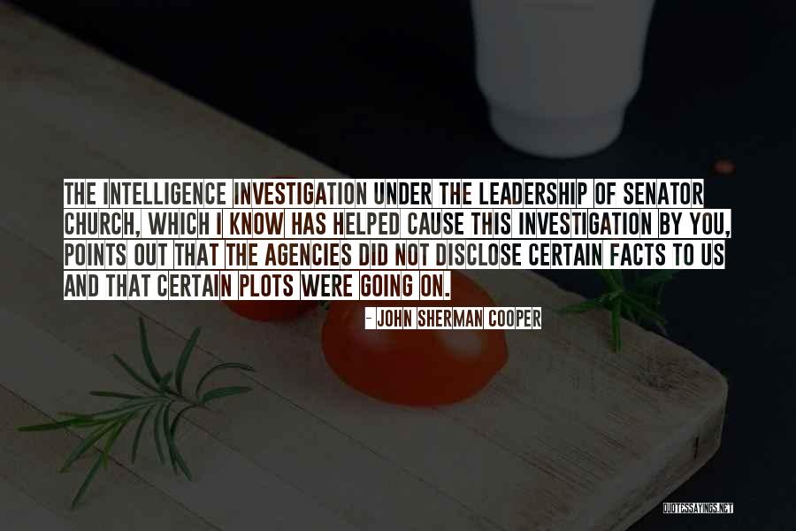 Us Agencies Quotes By John Sherman Cooper