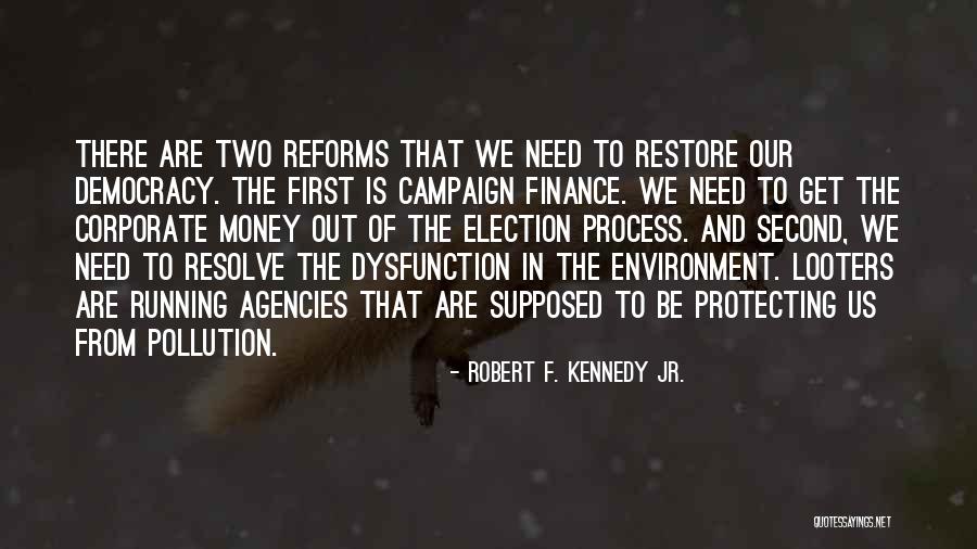 Us Agencies Quotes By Robert F. Kennedy Jr.