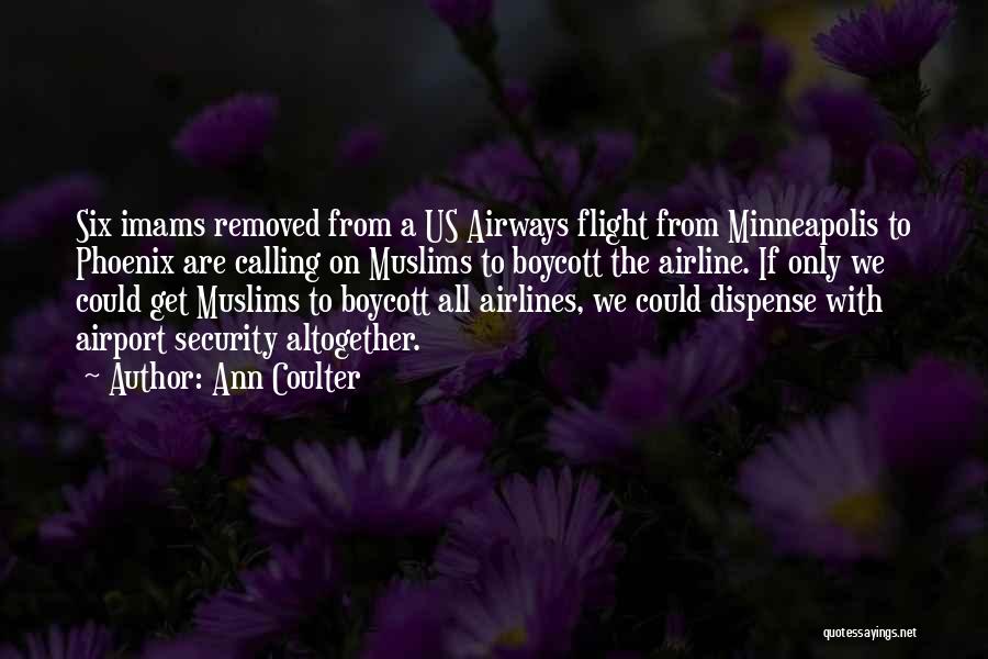 Us Airways Quotes By Ann Coulter
