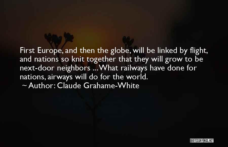Us Airways Quotes By Claude Grahame-White