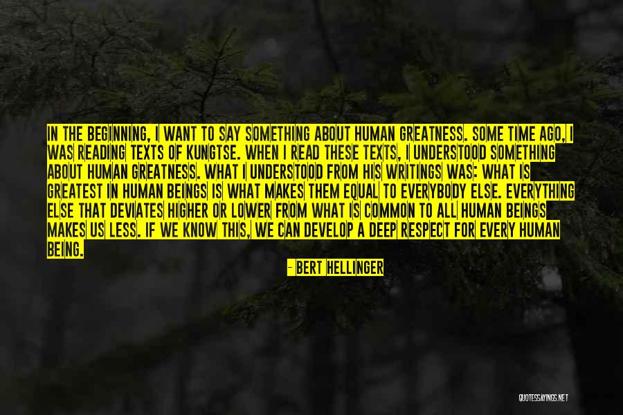 Us All Being Human Quotes By Bert Hellinger Us All Being Human Quotes By Bert Hellinger