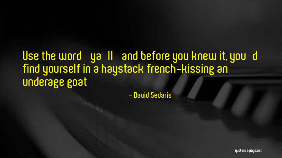 Us And Them By David Sedaris Quotes By David Sedaris Us And Them By David Sedaris Quotes By David Sedaris