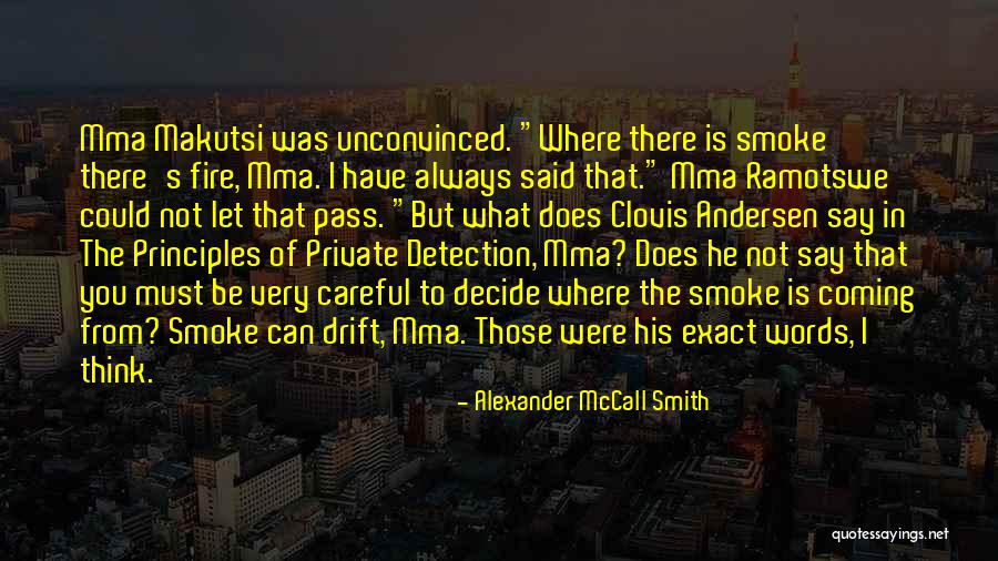 Us Andersen Quotes By Alexander McCall Smith