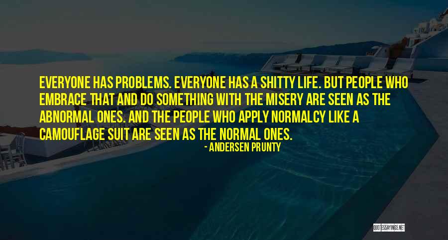 Us Andersen Quotes By Andersen Prunty