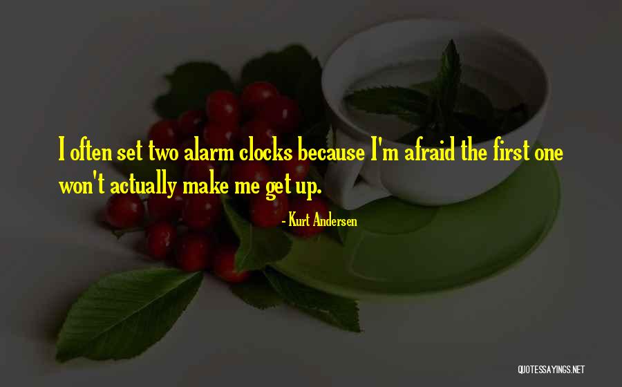 Us Andersen Quotes By Kurt Andersen