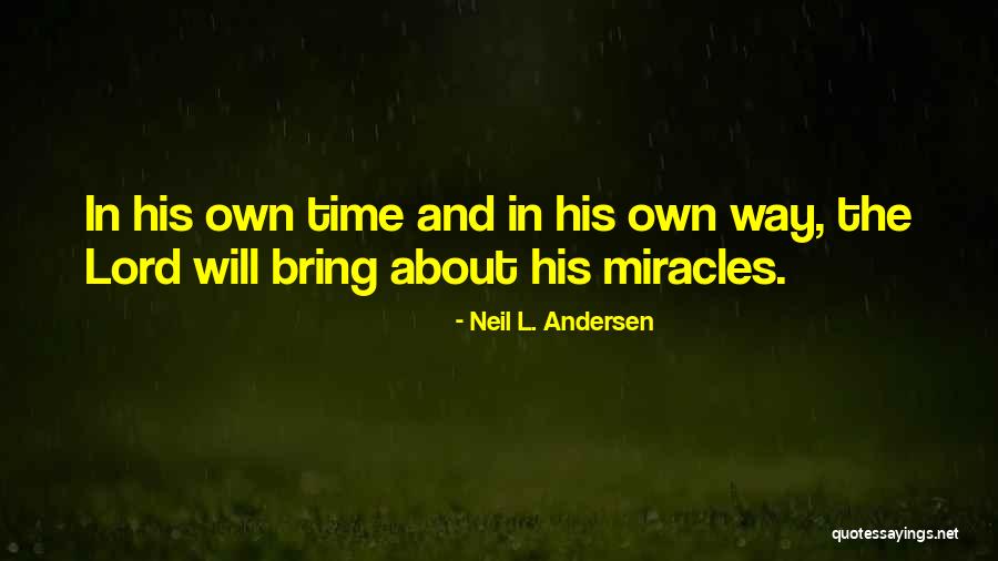 Us Andersen Quotes By Neil L. Andersen