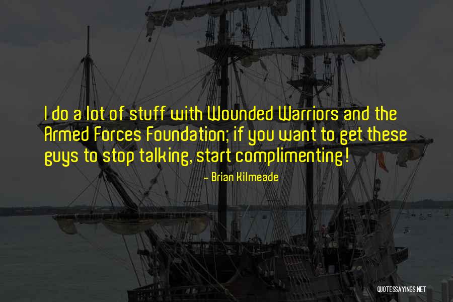 Us Armed Forces Quotes By Brian Kilmeade Us Armed Forces Quotes By Brian Kilmeade