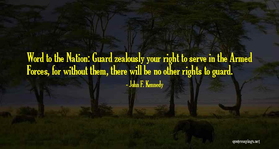 Us Armed Forces Quotes By John F. Kennedy Us Armed Forces Quotes By John F. Kennedy