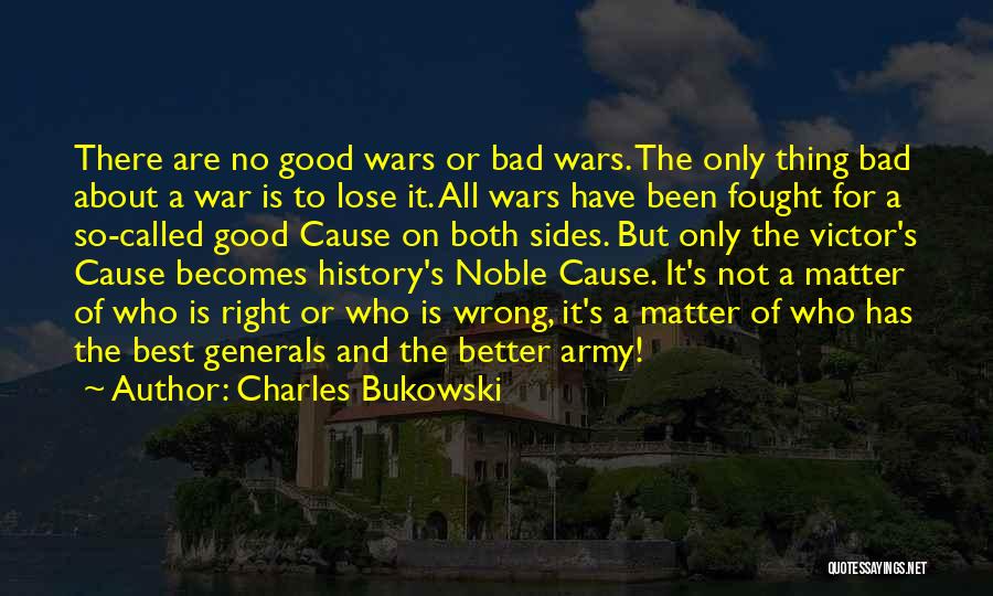 Us Army Generals Quotes By Charles Bukowski