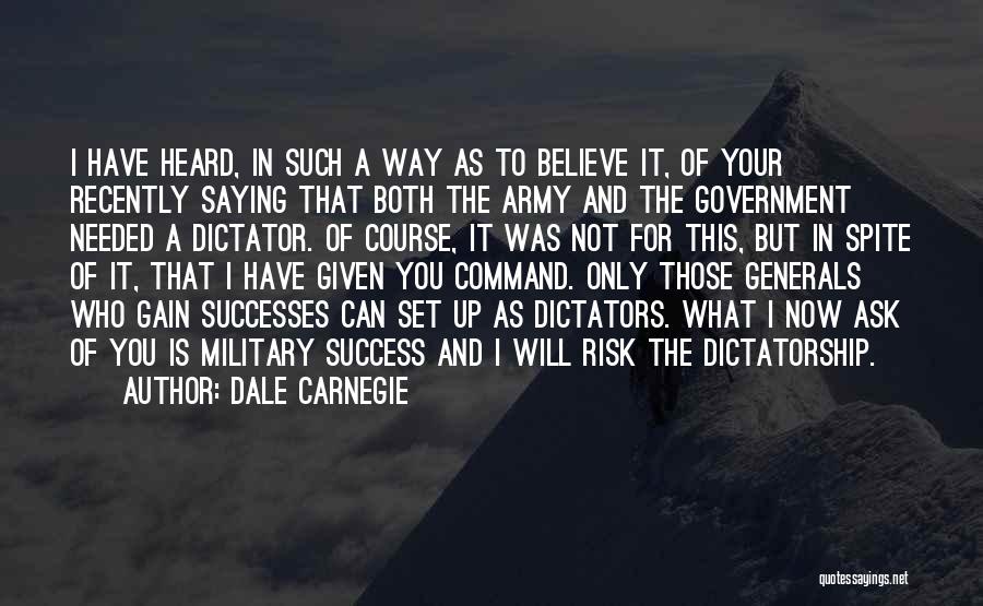 Us Army Generals Quotes By Dale Carnegie