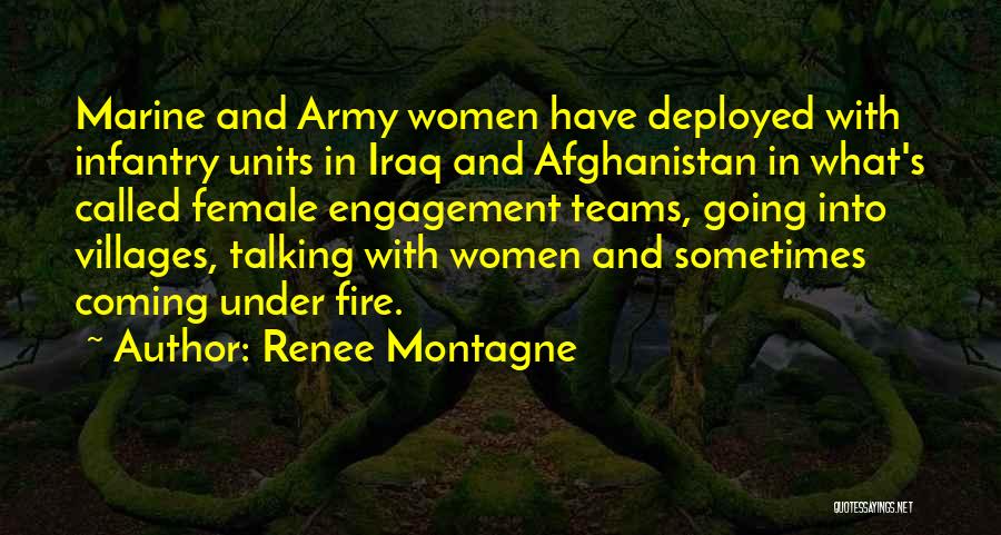 Us Army Infantry Quotes By Renee Montagne