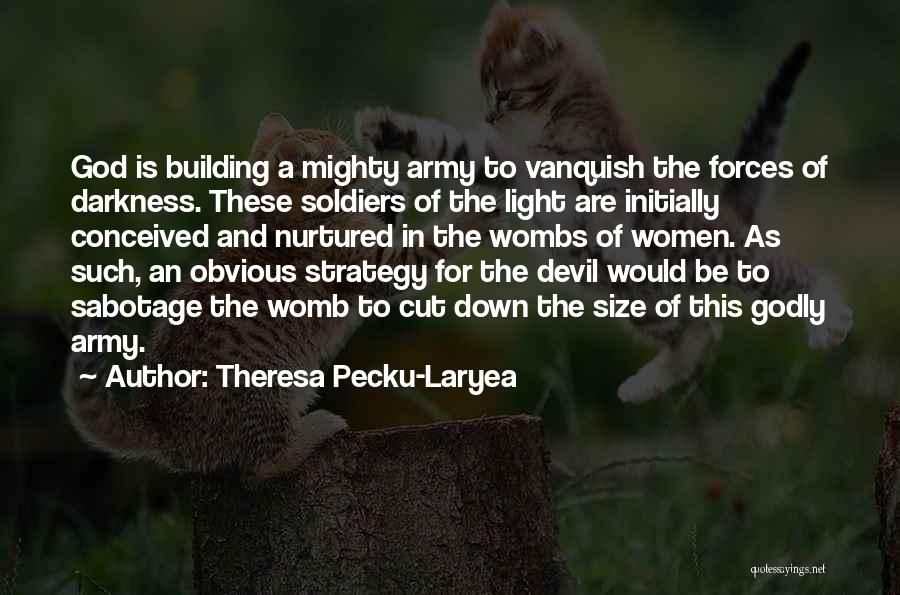 Us Army Inspirational Quotes By Theresa Pecku-Laryea