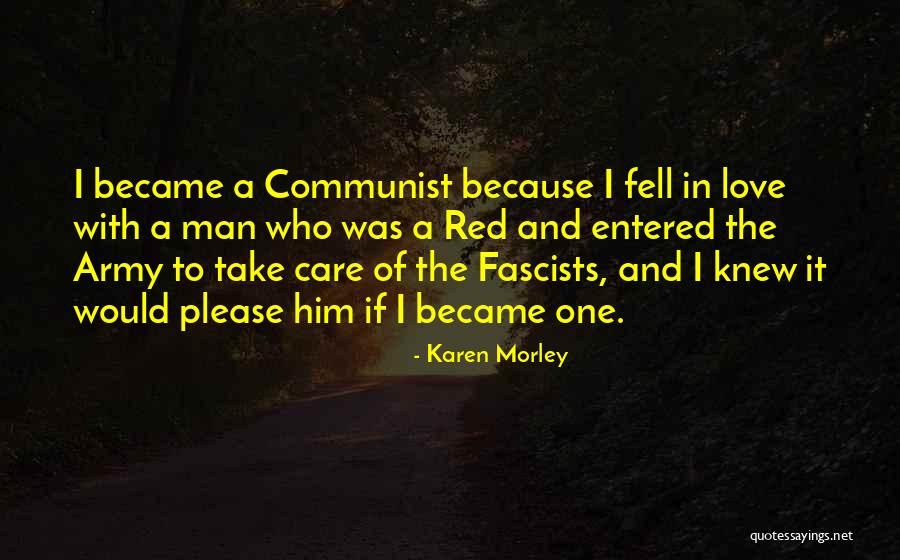 Us Army Love Quotes By Karen Morley Us Army Love Quotes By Karen Morley