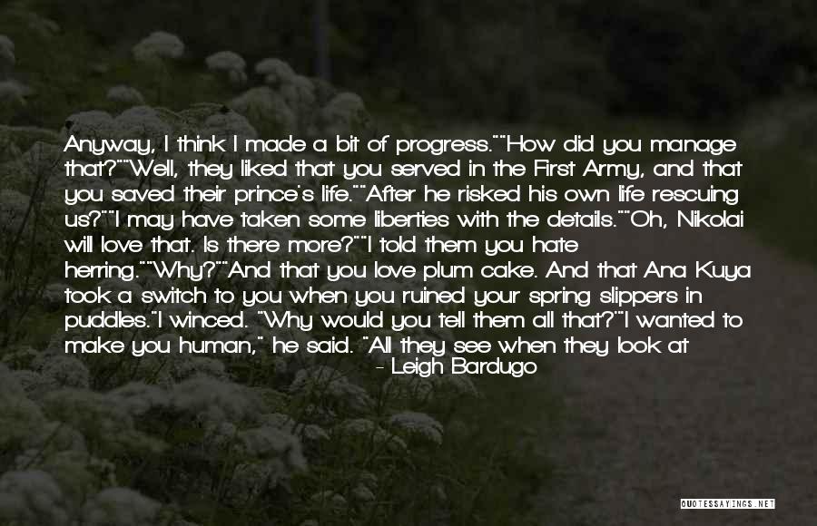 Us Army Love Quotes By Leigh Bardugo Us Army Love Quotes By Leigh Bardugo