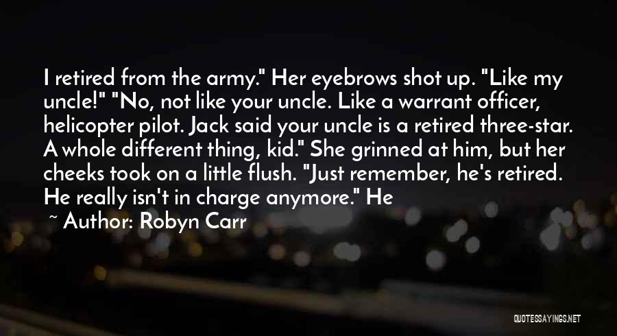 Us Army Officer Quotes By Robyn Carr