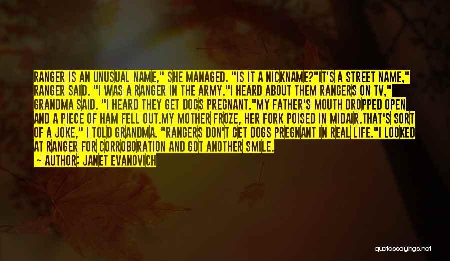 Us Army Rangers Quotes By Janet Evanovich